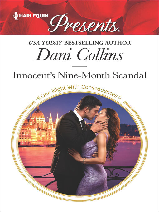 Title details for Innocent's Nine-Month Scandal by Dani Collins - Available